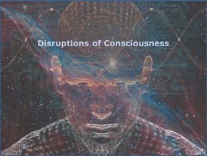 Disruptions-of-consciousness